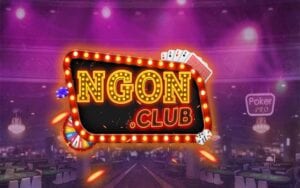 Ngon Club - Săn tiền cực "chất" chơi game cực đã tay - 789 Club